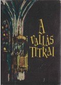 Pándi Pál - A vallás titkai