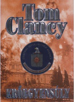 Tom Clancy - Erőegyensúly Tom Clancy - Erőegyensúly, Debrecen 0 antikvár könyv