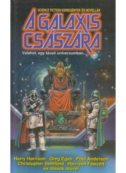Nemes István - A Galaxis császára Nemes István - A Galaxis császára, Debrecen 1998 antikvár könyv