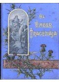 Madách Imre - Az ember tragédiája