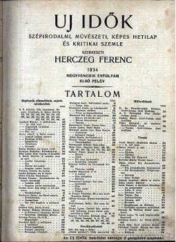 Herczeg Ferenc - Új Idők 1934. I-II. kötet Herczeg Ferenc - Új Idők 1934. I-II. kötet, Budapest 1934 antikvár könyv