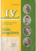 Vasy Géza,Mohácsy Károly - Irodalmi szöveggyűjtemény IV.
