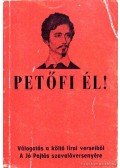 Mucsi József (szerk.) - Petőfi él!