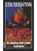 LEN DEIGHTON - Vadászrepülők