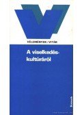 S.Nagy Katalin - A viselkedéskultúráról