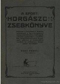 Dobó Ferenc - A sporthorgászok zsebkönyve