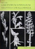 Füller, Fritz - Limodorum - Epipogium - Neottia - Corallorhiza (1967)