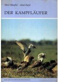 Dr. Stiefel, Arnd,Scheufler, Horst - Der Kampflaufer (A pajzsoscankók)
