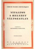 Erich Maria Remarque - Nyugaton a helyzet változatlan