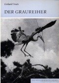 Creutz,Gerhard - Der Graureiher (A szürke gém)