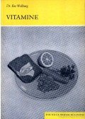 Wolburg, Dr. Ilse - Vitamine (Vitaminok)