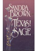 Sandra Brown - Texas! Sage
