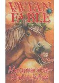 Fable, Vavyan - Mesemaraton - Emlékfutam