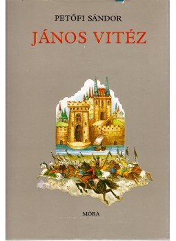 Petőfi Sándor - János vitéz Petőfi Sándor - János vitéz, Budapest 1989 antikvár könyv