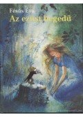 Fésüs Éva - Az ezüsthegedű