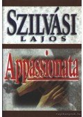 Szilvási Lajos - Appassionata