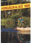 Szalay Ferenc - Horgászkalauz 1999.