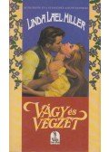 MILLER. LINDA LAEL - Vágy és végzet