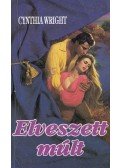 Wright, Cynthia - Elveszett múlt