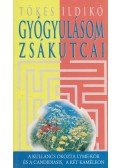 Tőkés Ildikó - Gyógyulásom zsákutcái