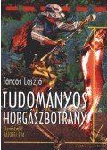 Táncos László - Tudományos horgászbotrány