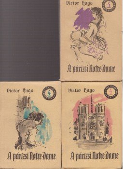 Victor Hugo - A párizsi Notre-Dame I-III. kötet Victor Hugo - A párizsi Notre-Dame I-III. kötet, Budapest 1957 antikvár könyv