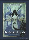 Farkas Csaba - Úszóházi Hírek (dedikált)