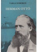 Varga Domokos - Herman Ottó