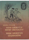 Twain, Mark - Tom Sawyer mint detektív / Tom Sawyer léghajón