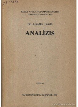 Leindler László - Analízis Leindler László - Analízis, Budapest 1991 antikvár könyv