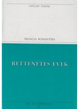Victor Hugo - Rettenetes évek Victor Hugo - Rettenetes évek, Budapest 1994 antikvár könyv