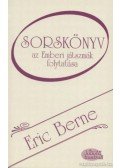 Eric Berne - Sorskönyv