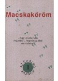 Zöldi László - Macsaköröm