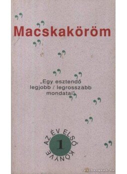 Zöldi László - Macsaköröm Zöldi László - Macsaköröm, 0 antikvár könyv