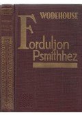 P. G. Wodehouse - Forduljon Psmithhez
