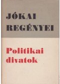 Jókai Mór - Politikai divatok