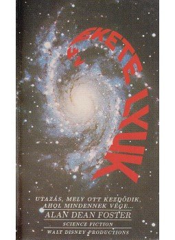 Alan Dean Foster - A fekete lyuk Alan Dean Foster - A fekete lyuk, Budapest 1991 antikvár könyv