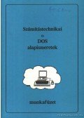 Fazekas Sándor - Számítástechnikai és DOS alapismeretek munkafüzet