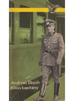 Zbych, Andrzej - Kloss kapitány, Budapest 1972 antikvár könyv