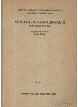 Józsa Péter - Társadalmi kommunikáció, Budapest 1989 antikvár könyv