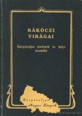 Keresztyén Balázs - Rákóczi virágai