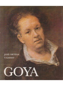 Ortega y Gasset, José - Goya Ortega y Gasset, José - Goya, Budapest 1983 antikvár könyv