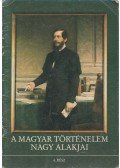 Gergely András - A magyar történelem nagy alakjai 6. rész