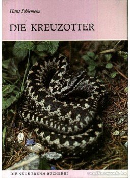 - Die Kreuzotter 1987 ( A keretes vipera) - Die Kreuzotter 1987 ( A keretes vipera), 1987 antikvár könyv