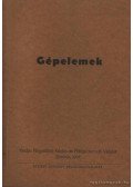 Kerékgyártó Béla - Gépelemek