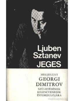 Sztanev, Ljuben - Jeges híd,  1972 antikvár könyv