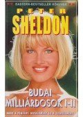 Sheldon, Peter - Budai milliárdosok I-II.