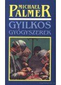 Palmer, Michael - Gyilkos gyógyszerek