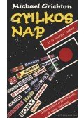 Michael Crichton - Gyilkos nap