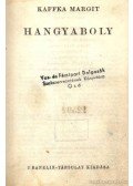 Kaffka Margit - Hangyaboly